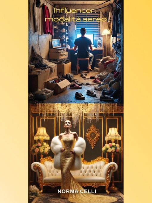 Title details for Infuencer Modalità Aereo by Norma Celli - Available